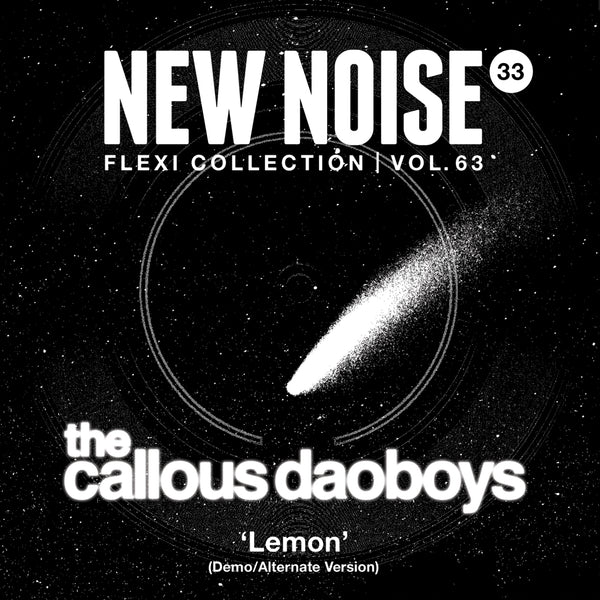 ISSUE 76 - The Callous Daoboys w/ Flexi!